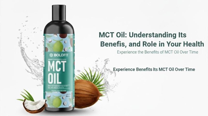 MCT Oil: Understanding Its Benefits, Uses, and Role in Your Health