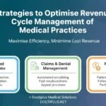 Strategies to Optimise Revenue Cycle Management of Medical Practices
