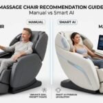 Massage Chair Recommendation Guide: Manual vs Smart AI Massage Chairs