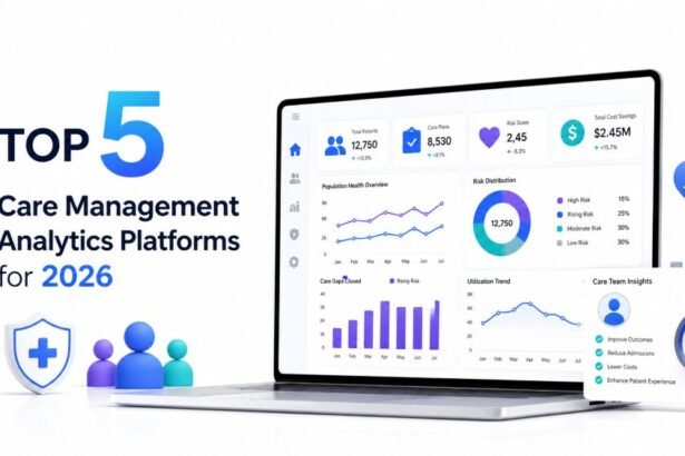 Top 5 Care Management Analytics Platforms for 2026