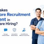What Makes Nearshore Recruitment Different in Healthcare Hiring_